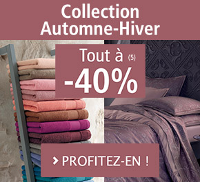 Collection Automne Hiver - Tout à -40%<sup>(5)</sup>